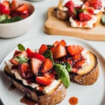 STRAWBERRY BRUSCHETTA